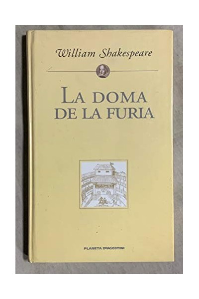 La doma de la furia - William Shakespeare.